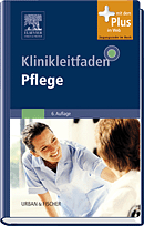 Klinikleitfaden Pflege, 6. Aufl.