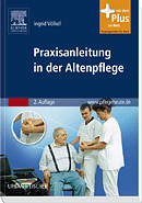 Völkel, Ingrid: Praxisanleitung in der Altenpflege, 2. Aufl.